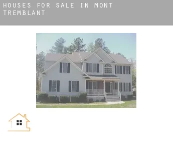 Houses for sale in  Mont-Tremblant