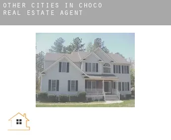 Other cities in Choco  real estate agent