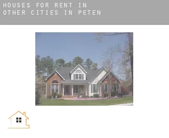 Houses for rent in  Other cities in Peten