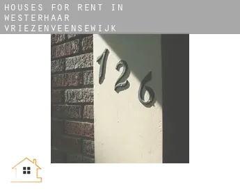 Houses for rent in  Westerhaar-Vriezenveensewijk